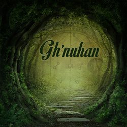 Gh’nuhan by Triple Spiral Audio