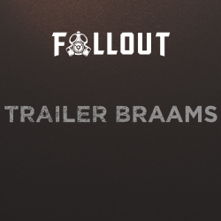 Trailer Braams by Fallout Music Group