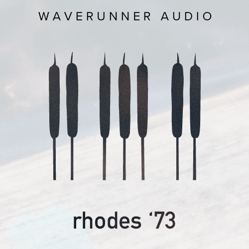 Rhodes ’73 by Waverunner Audio