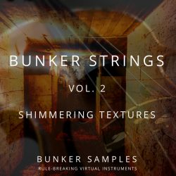 Bunker Strings Vol 2 by Bunker Samples