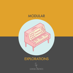 Modular Explorations by Sonora Cinematic