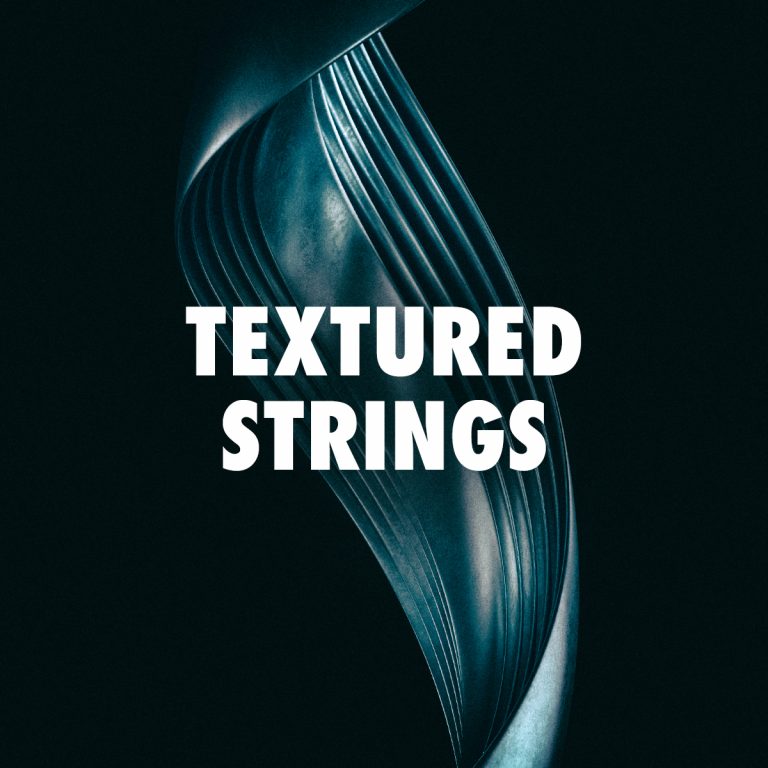TEXTURED STRINGS