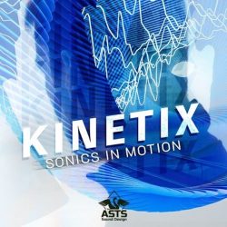 Kinetix by ASTS Sound Design