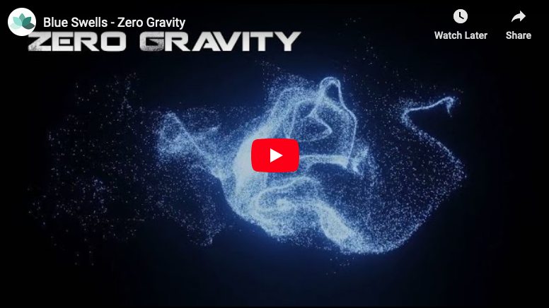 Blue Swells - Zero Gravity