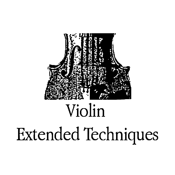 Violin Extended Techniques by Strange Creations Audio