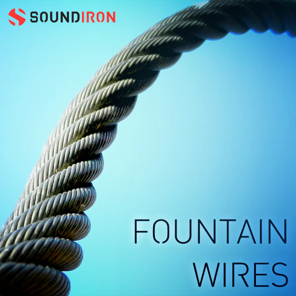 Fountain Wires by Soundiron