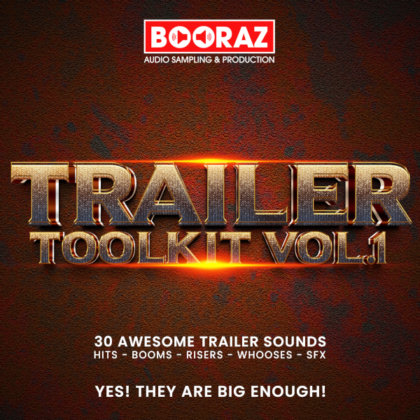 Trailer Toolkit Volume 1 by Booraz Audio