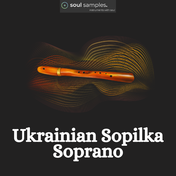 Ukrainian Sopilka Soprano by Soul Samples