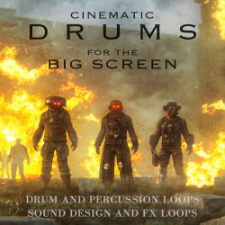 Drums For The Big Screen by Hollywood Audio Design