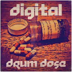 Digital Drum Dose by Goldbaby