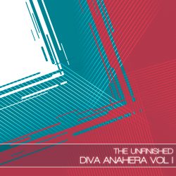 Diva Anahera Vol 1 by The Unfinished