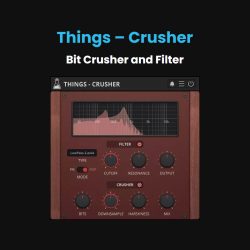 Things Crusher by AudioThing