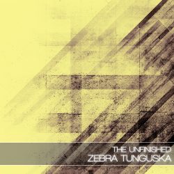 Zebra Tunguska by The Unfinished