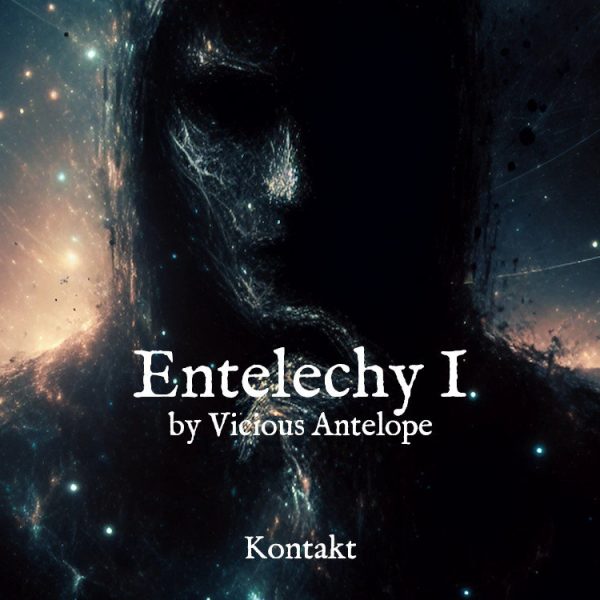 Entelechy I by Vicious Antelope