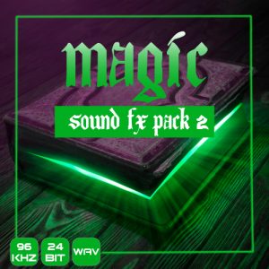 Magic Sound FX Pack 2 by David Dumais