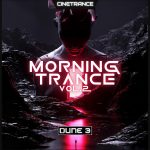 Morning Trance Vol 2 by CineTrance