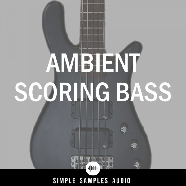 Ambient Scoring Bass by Simple Samples Audio