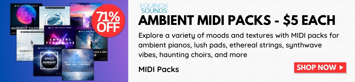 Equinox Sounds Ambient Weekly Featured Deal small banner