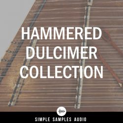 Hammered Dulcimer Collection by Simple Samples Audio