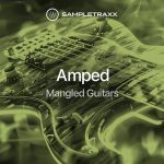 Amped Mangled Guitars by Sampletraxx