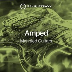 Amped Mangled Guitars by Sampletraxx