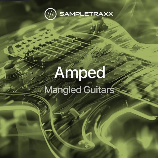Amped Mangled Guitars by Sampletraxx