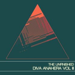 Diva Anahera Vol III by The Unfinished