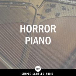 Horror Piano by Simple Samples Audio