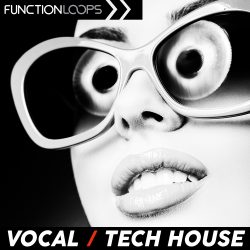 Vocal Tech House by Function Loops