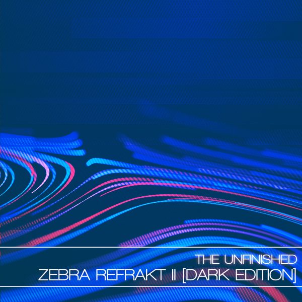 Zebra Refrakt II Dark Edition by The Unfinished