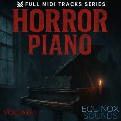 Horror Piano Vol 1 by Equinox Sounds
