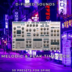 Melodic & Peak Time Tech - SPIRE by D-Fused Sounds