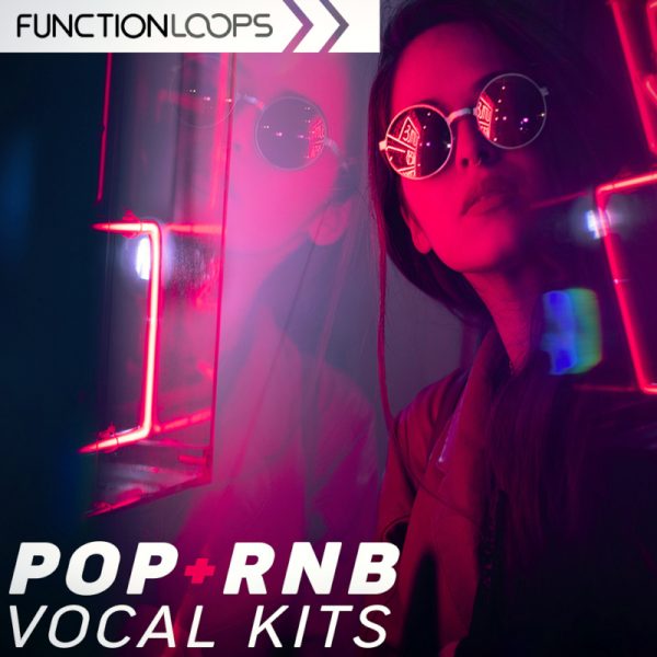 Pop & RnB Vocal Kits by Function Loops