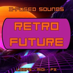 Retro Future by D-Fused Sounds