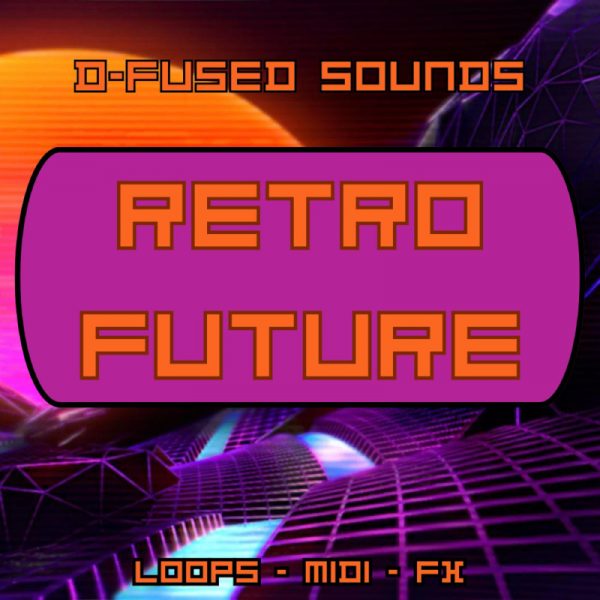Retro Future by D-Fused Sounds
