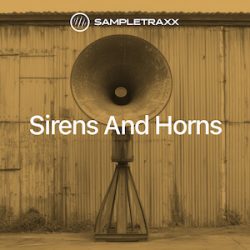 Sirens and Horns by Sampletraxx