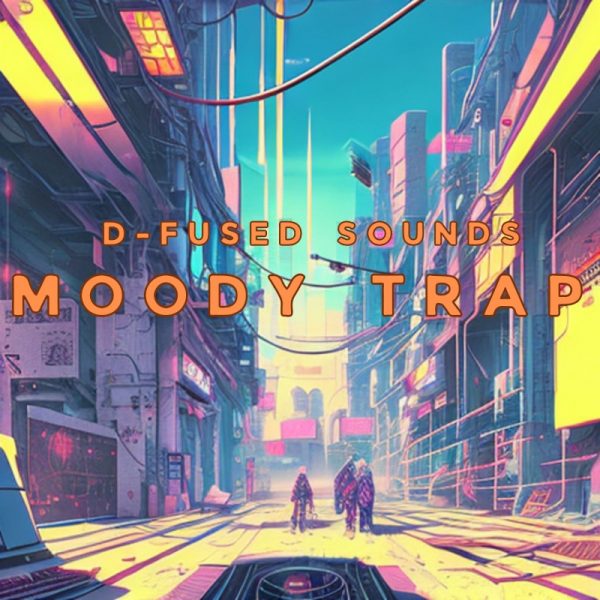 Moody Trap by D-Fused Sounds